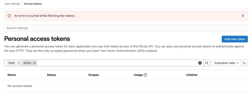 Screenshot of Gitlab displaying the "Fetch Access Tokens" error