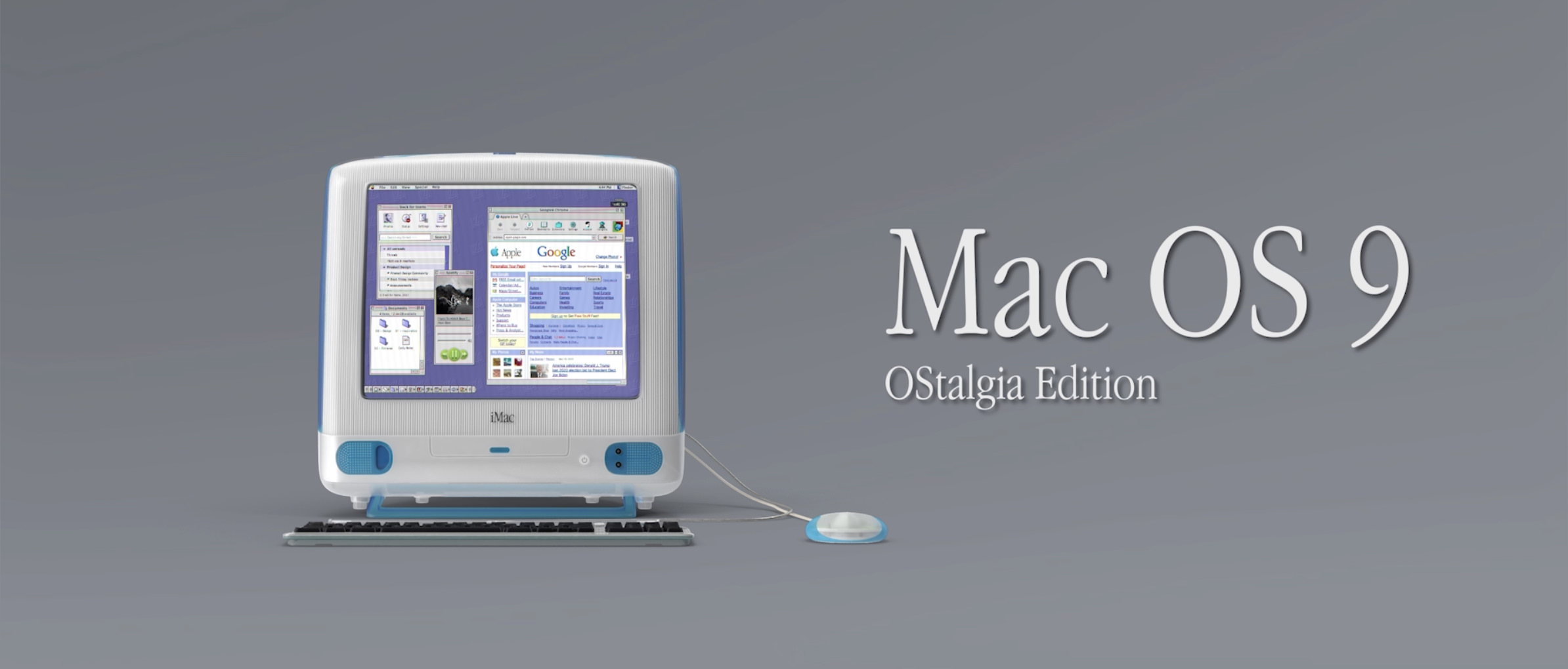 The original Bondy Blue iMac on a Mac OS 9 gray desktop colour background